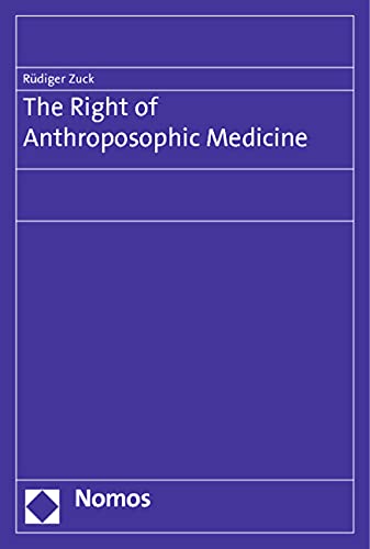 The Right of Anthroposophic Medicine