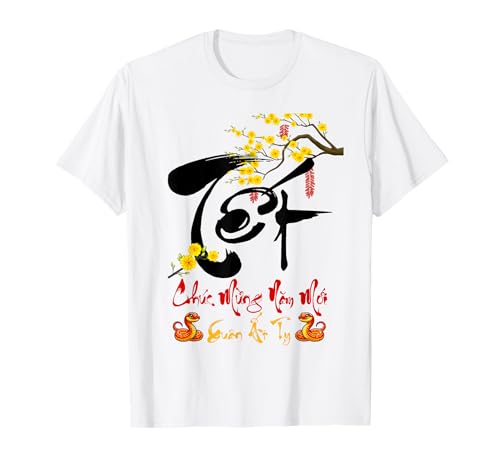 Chuc Mung Nam Moi Tet At Ty 2025 Vietnamese New Year 2025 T-Shirt