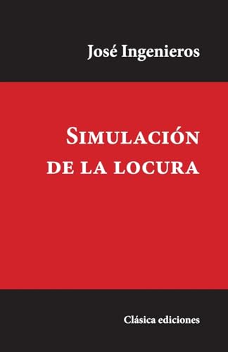 Simulación de la locura