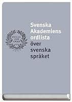 Svenska Akademiens Ordlista över svenska språket 9172274190 Book Cover