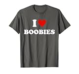I Love Heart Boobies Funny I Red Hot Heart Boobies Joke Tee T-Shirt, Men, Asphalt Grey, Large
