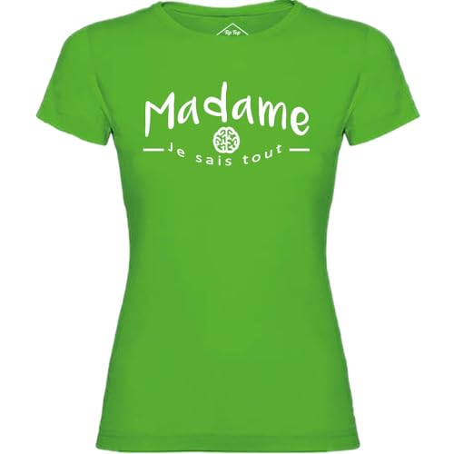 T-Shirt Femme Madame Je Sais Tout Vert vêtement mode haut imprimé