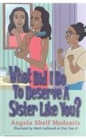 Hardcover What Did I Do to Deserve a Sister Like You? Book