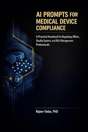 AI Prompts for Medical Device Compliance: A Practical Handbook for ...