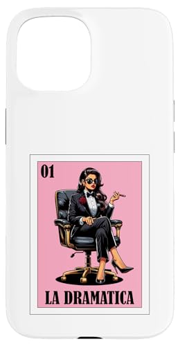 Funny Mexican Design for Latinas - La Dramatica �X�}�z�P�[�X iPhone 15 �p