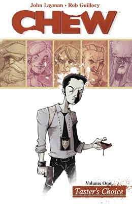 Chew TPB #1 (3rd) VF/NM ; Image comic book | Taster's Choice Chew TPB #1 (3rd) VF/NM ; Image comic book | Taster's Choice