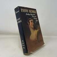 Fanny Kemble: Leading Lady of the Nineteenth Century Stage: A Biography 0385272081 Book Cover