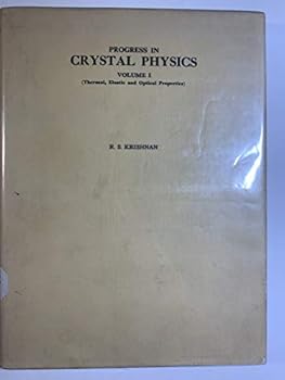 Progress in Crystal Physics, Volume 1