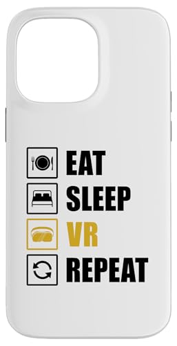 Eat Sleep VR ���s�[�g �y���� �o�[�`�������A���e�B �Q�[�}�[ �J���� �X�}�z�P�[�X iPhone 14 Pro Max �p