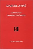 Confidences et Propos Litt?raires 2251440895 Book Cover