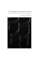 The 7 Principles that Determine World History B0F5QNJL6G Book Cover