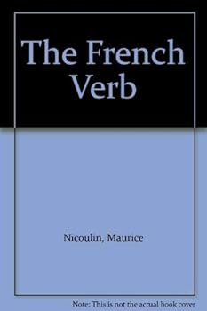 Paperback The French Verb [French] Book
