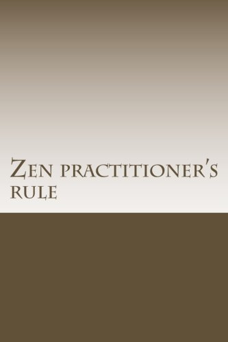 Zen Practitioner's Rule (Korean Edition) [Korean] 1533006458 Book Cover