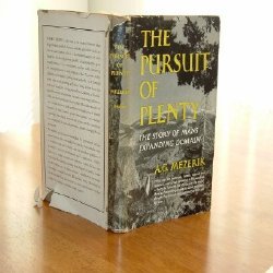 Hardcover THE PURSUIT OF PLENTY BY A.G. MEZERIK signed? 1st 1950 Book