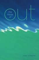 The Inside of Out 0615795846 Book Cover