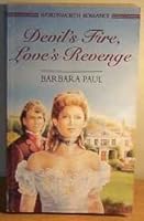 Devil's Fire, Love's Revenge 1853265195 Book Cover