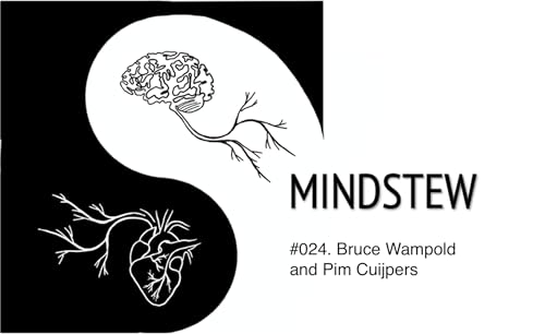 The effectiveness of therapy - Bruce Wampold and Pim Cuijpers