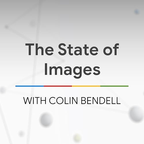 The State of Images with Colin Bendell - The State of the Web