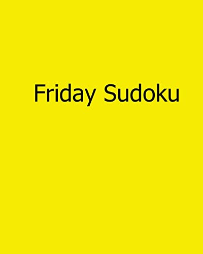 Friday Sudoku: Fun, Large Grid Sudoku Puzzles