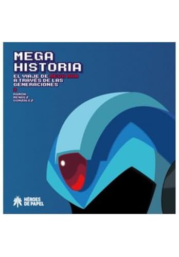 Megahistoria: El viaje de Mega Man a través de las generaciones