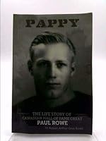 Pappy: The Life Story of Canadian Hall of Fame Great Paul Rowe 0987962108 Book Cover