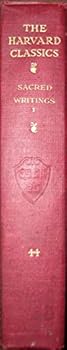 Sacred Writings, Part 1: Confucian, Hebrew, Christian (Harvard Classics, Part 44)