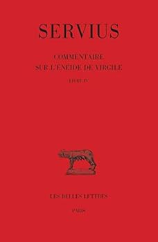 Paperback Servius, Commentaire Sur l'Eneide de Virgile: Livre IV [French] Book