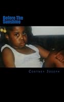 Before The Sunshine (A Poetic Storm) 1720373450 Book Cover