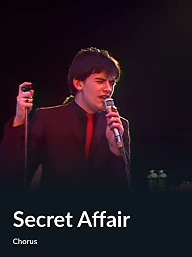 Secret Affair (Chorus)