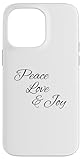 Peace Love Joy Affirmation