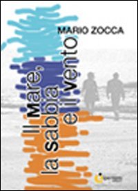  Il mare, la sabbia e il vento