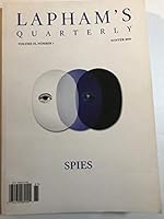 Lapham's Quarterly, Volume IX, Number 1 (Winter 2016). Spies B01NB9V1WY Book Cover
