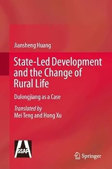 Hardcover State-Led Development and the Change of Rural Life: Dulongjiang as a Case Book