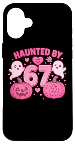 Haunted by 67 Six Seven 6 7 Meme Gen Alpha We Wear Pink nEB X}zP[X iPhone 16 Plus p