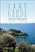 Produktbild Lake Garda. Exploring the Veronese Coastland
