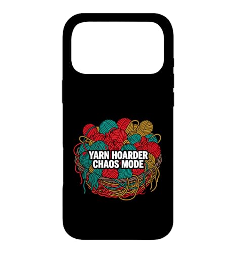 Yarn Hoarder Chaos Mode Funny Knitting Crochet �X�}�z�P�[�X iPhone 17 Pro Max �p