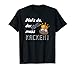 Platz da, der König muss kacken. T-Shirt Geschenk T-Shirt