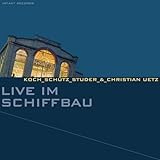 Live im Schiffbau