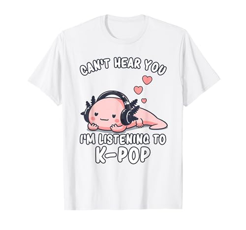 K-Pop, Je ne t'entends Pas J'écoute de la K-Pop | Kawaii Kpop T-Shirt