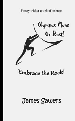 Olympus Mons or Bust: Poetry with a touch of science