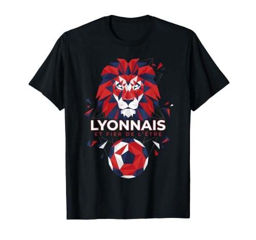 Supporter Lyon Cadeau Lyonnais Fier Foot tribunes Fan OL T-Shirt