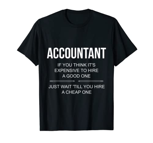 Funny Accountant Gifts Camiseta Camiseta