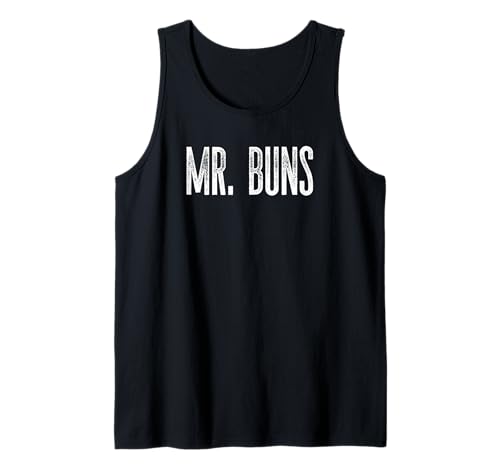Mens Mr. Buns Funny Text Humor for Husband Boyfriend Men Tank Top