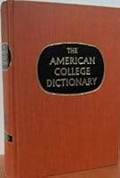 The American college dictionary. B000GR9YTK Book Cover