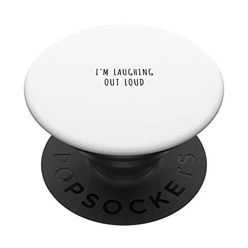 I'm laughing out loud PopSockets Swappable PopGrip, Black