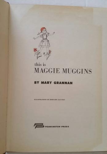 This is Maggie Muggins B000BCY5E4 Book Cover