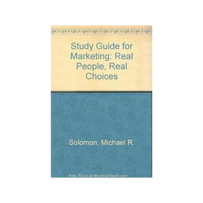 Study Guide for Marketing: Real People, Real Choices