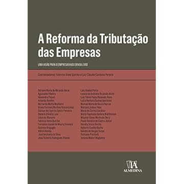 Capa do livro A Reforma da Tributação das Empresas: uma Visão Para o Empresariado Brasileiro