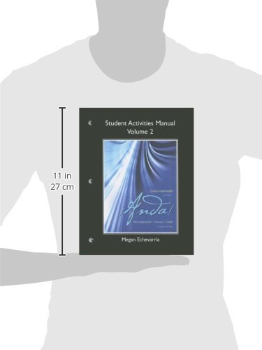 Student Activities Manual for ¡Anda! Curso intermedio, Volume 2