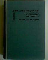 Polarography in Medicine, Biochemistry, and Pharmacy B0000CK7TV Book Cover